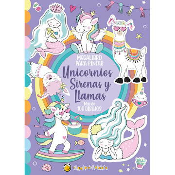 Megalibro para Pintar   Unicornios Sirenas y Llamas x 1 und 