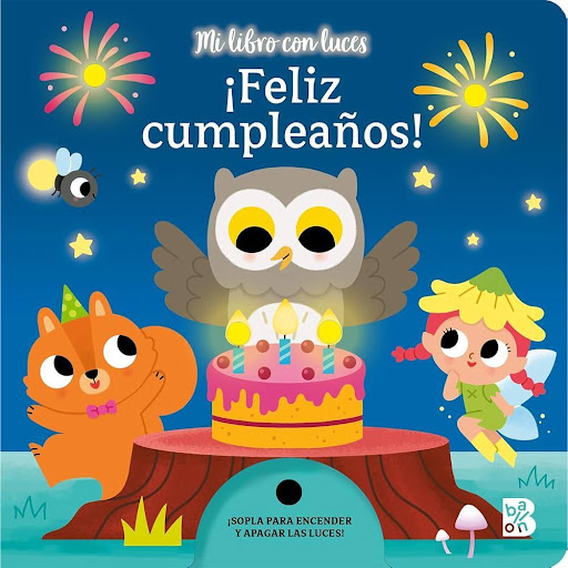 Feliz Cumpleaños¡ Mi Libro Con Luces Ballon Libro x 1.0 Feliz Cumpleaños¡ Mi Libro Con Luces   En estos libros los más pequeños descubren todo un mundo de fantasía mientras se preparan para ir a la cama. Tambien conocerán a un pequeño búho que quiere celeb