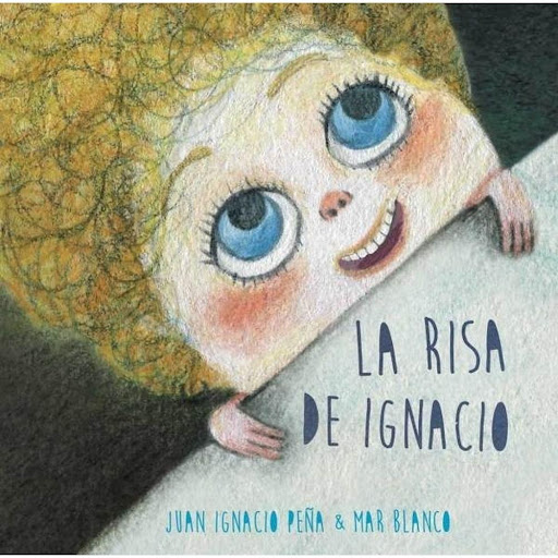 La Risa De Ignacio (t.d) Generico Libro x 1.0 LA RISA DE IGNACIO JUAN IGNACIO PEÑA  Author: Juan Ignacio Peña Illustrator: Mar Blanco ISBN: 978-84-16078-36-3 Pages: 32 Paper: FSC Cover: Hard cover Dimensions: 23 x 23 cm Language: español A pesar 