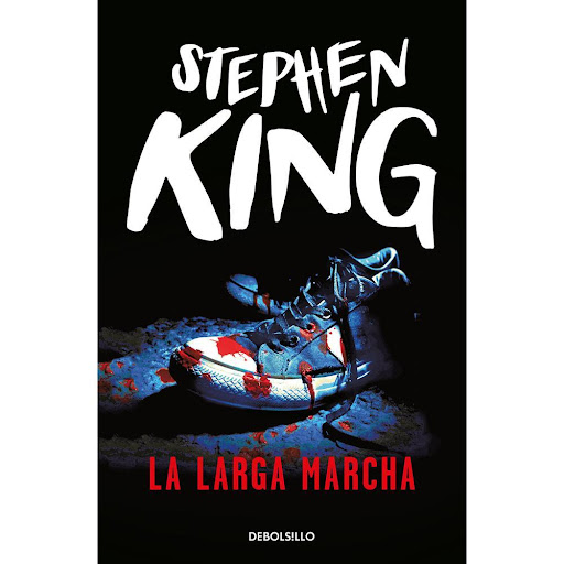La Larga Marcha. Stephen King Debolsillo Libro x 1.0 La Larga Marcha. Stephen King  El escenario: una sociedad ultraconservadora que ha llevado al paroxismo sus rasgos más perversos, dominada por un estado policial. El acontecimiento: la más extraordina