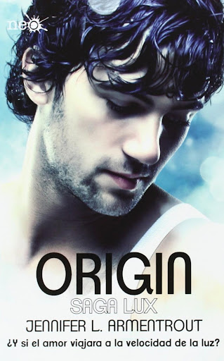 Origin: Saga Lux 4. Jennifer L. Armentrout Plataforma Libro x 1  