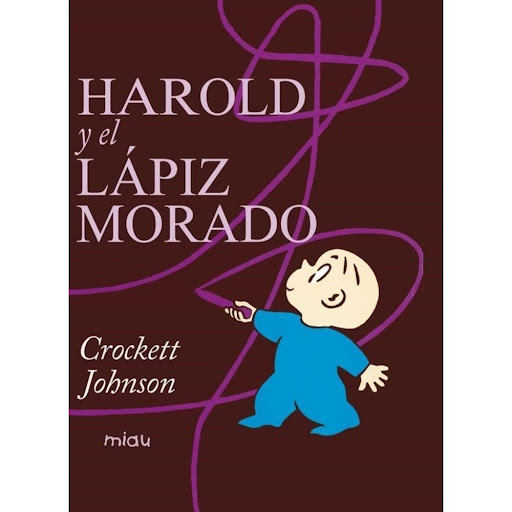Harold Y El Lápiz Morado (t.d) Ediciones Jaguar Libro x 1.0 HAROLD Y EL LAPIZ MORADO  Autor JOHNSON CROCKETT Nº de páginas: 64 Editorial: JAGUAR Idioma: CASTELLANO Encuadernación: Tapa dura ISBN: 9788415116226 Año de edición: 2012 Plaza de edición: MADRID  "Es