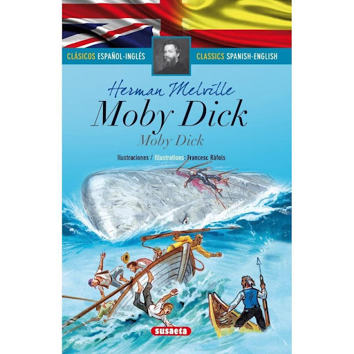 Moby Dick (t.d) Edición Bilingüe Susaeta Ediciones Libro x 1.0 MOBY DICK (T.D)(ED.BILINGÜE)  En Moby Dick, Melville reflexiona sobre la maldad, encarnada en los dos protagonistas: por un lado, la ballena, que representa el mal sin sentido, pues destruye lo que en