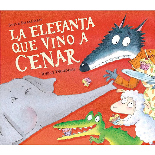 La Elefanta Que Vino A Cenar. Steve Smallman Beascoa Libro x 1.0 ELEFANTA QUE VINO A CENAR, LA   Un nuevo libro de la saga La ovejita que vino a cenar, que se ha convertido en todo un clásico de la literatura infantil.  Estofado, Lobo y Tortilla están dando un pase