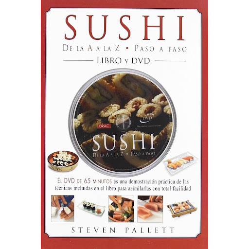 Sushi De La A A La Z. Paso A Paso. Incluye Dvd Editorial Del Drac Libro x 1.0 SUSHI DE LA A A LA Z PASO A PASO (INC.DVD)   Para preparar aúténticos y deliciosos Sushi y Sashimi en el propio hogar El libro nos introduce en los orígenes del sushi y en los materiales necesarios pa