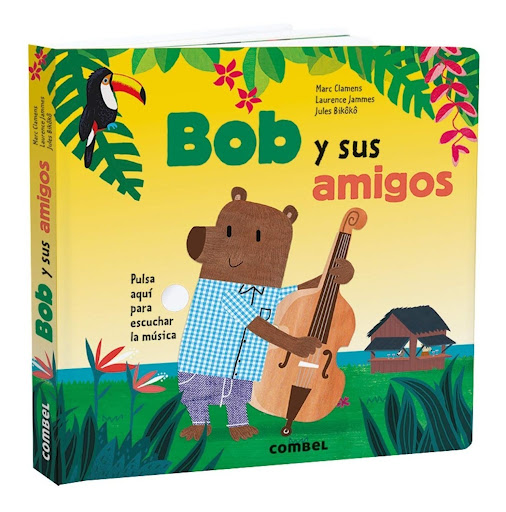 Bob Y Sus Amigos Combel Editorial Libro x 1  