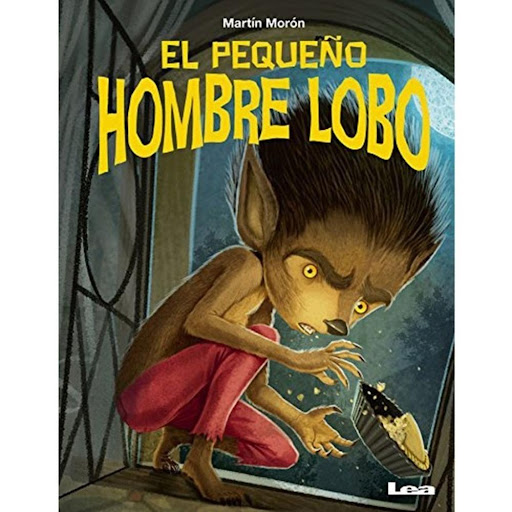 El Pequeño Hombre Lobo (t.d) LEA Libro x 1.0 El Pequeño Hombre Lobo (t.d)  Son varias las noches en que Pedro encuentra su habitación desordenada con la ventana abierta. En la cocina de su casa no está el frasco donde se guardan las galletas. Al