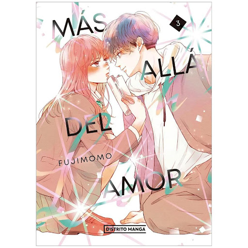 Más Allá Del Amor 3. Fujimomo Distrito Manga Libro x 1.0 MAS ALLA DEL AMOR 3   Poco a poco, Zen se convierte en una persona irremplazable en la vida de Risa y, a pesar de que había decidido vivir por su cuenta, un sentimiento nuevo para ella empieza a crece
