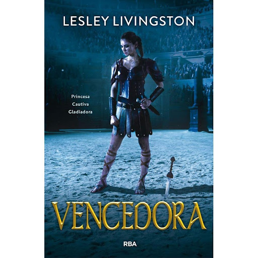 Vencedora. Lesley Livingston Rba Libro x 1.0 Vencedora   Autor: Lesley Livingston ISBN: 9788427213685 Editorial: Molino Número de páginas: 400 Encuadernación: Tapa Rústica Formato: 14,0 x 21,3 cm   Este es su viaje. De fiera princesa celta a leg