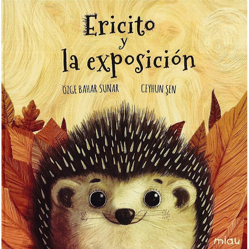 Ericito Y La Exposición (t.d) Ediciones Jaguar Libro x 1.0 ERICITO Y LA EXPOSICIÓN   Autor OZGE BAHAR SUNAR Nº de páginas: 32 Editorial: JAGUAR Idioma: CASTELLANO Encuadernación: Tapa dura ISBN: 9788417272593 Año de edición: 2019 Plaza de edición: MADRID  La 