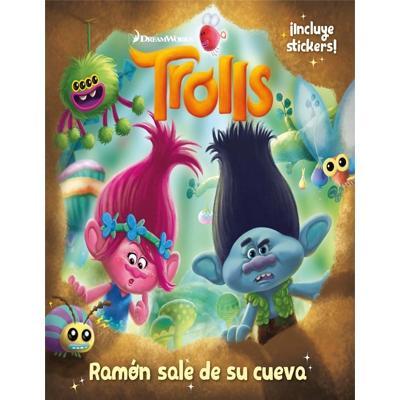 LIBRO TROLLS: RAMON SALE DE SU CUEVA DREAMWORKS X 1UND.