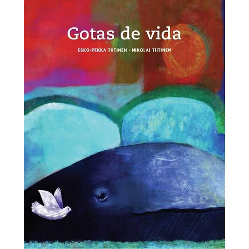 Gotas De Vida (t.d) Generico Libro x 1.0 GOTAS DE VIDA ESKO-PEKKA TIITINENNIKOLAI TIITINEN  Resumen  Un búho acompaña a una paloma en su largo viaje hasta África, el lugar en donde ella había nacido. Parte del viaje lo emprenden sobre el lom