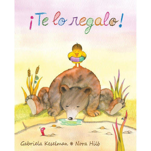 Te Lo Regalo! (t.d) Generico Libro x 1.0 Ganador de los International Latino Book Awards en 2014.It's a Gift! es una tierna historia sobre la solidaridad y la generosidad. Este cuento tan conmovedor animará a los más pequeños de la familia a