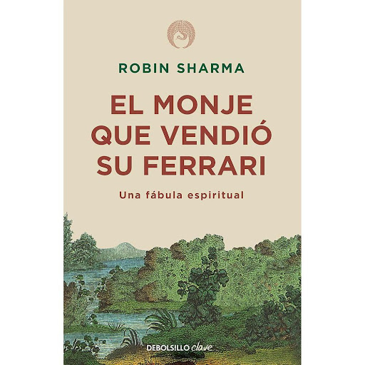 El Monje Que Vendio Su Ferrari. Robin Sharma Debolsillo Libro x 1.0 El monje que vendió su Ferrari  El monje que vendió su Ferrari es la sugerente y emotiva historia de Julian Mantle, un super abogado cuya vida estresante, desequilibrada y obsesionada con el dinero ac