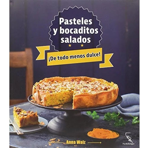 Pasteles Y Bocaditos Salados ¡de Todo Menos Dulce! Naumann & Gobel Verlagsgesellschaft Libro x 1.0 PASTELES Y BOCADITOS SALADOS ¡DE TODO MENOS DULCE!  Por fin un libro de repostería para aquellos que están cansados de los cupcakes rosas y las galletas dulces. Con estas recetas, la repostería salada