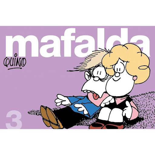 Mafalda 3. Quino Lumen Libro x 1.0 MAFALDA TIRAS 3   Mafalda es, junto a sus amigos Felipe, Susanita, Manolito, Miguelito y Libertad, un símbolo de nuestra sociedad. Una niña inconformista, solidaria y sensible que nació en 1964, como 