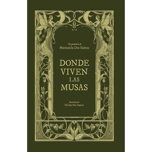 Donde Viven Las Musas. Marianela Dos Santos Ediciones B Libro x 1 DONDE VIVEN LAS MUSASAcompaña a la autora en un poemario sincero y emocional que te llevará desde los mitos atemporales más conocidos, hasta su propio corazón desbordado de versos.Una experiencia lite