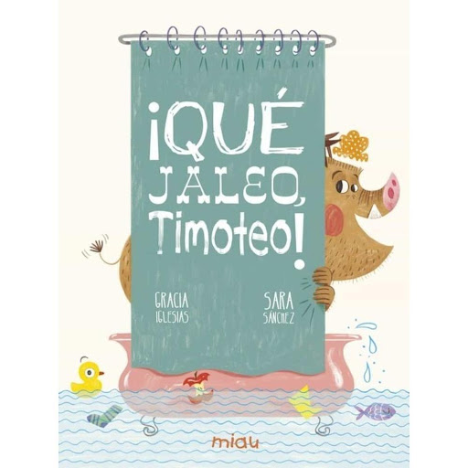 Que Jaleo, Timoteo! (t,d) Ediciones Jaguar Libro x 1.0 ¡QUE JALEO, TIMOTEO!   Autor GRACIA IGLESIAS Nº de páginas: 32 Editorial: JAGUAR Idioma: CASTELLANO Encuadernación: Tapa dura ISBN: 9788417272890 Año de edición: 2019 Plaza de edición: ES  El jabalí T