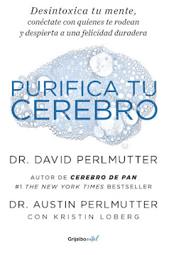 Libro Purifica tu Cerebro Por Dr. David Perlmutter Ed: Grijalbo  