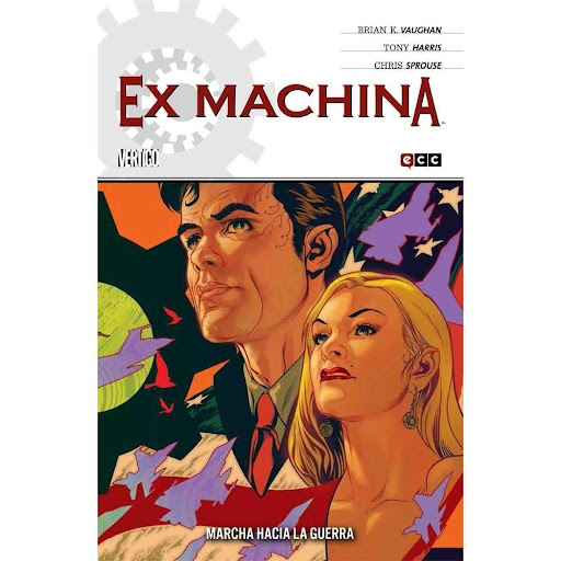 Ex Machina No. 4: Marcha Hacia La Guerra Generico Libro x 1.0 EX MACHINA NÚM. 04 DE 10: MARCHA HACIA LA GUERRA   Una manifestación pacifista cruza Manhattan protestando contra la guerra en Irak cuando una explosión inunda la calle con gas letal. ¿El resultado? V