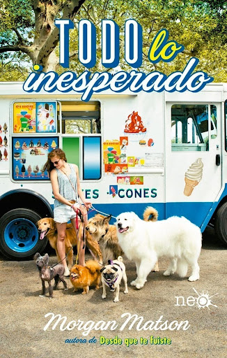 Todo Lo Inesperado. Morgan Matson Plataforma Libro x 1 Todo lo inesperadoMorgan MatsonFormato: Rústica con solapasPáginas: 456ISBN: 978-84-17002-81-7Fecha de publicación: Septiembre 2017ĞPodía hacerlo. Si galaxias enteras podían cambiar, yo tambiénğAndie 