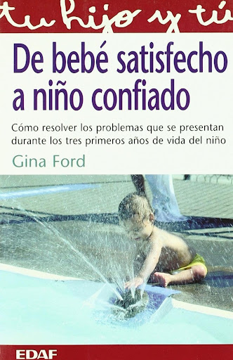 De Bebé Satisfecho A Niño Confiado Edaf Libro x 1 DE BEBE SATISFECHO A NIÑO CONFIADOEn este libro, la autora ofrece a los lectores su dilatada experiencia para ayudar a los padres a solventar los problemas que se presentan hasta los tres años. Los ni
