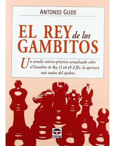 El Rey De Los Gambitos Ediciones Tutor,S.A. Libro x 1 EL REY DE LOS GAMBITOSEl Gambito de Rey tiene una larga historia, lo que equivale a decir que muchos campeones han jugado y conseguido grandes exitos con esta apertura. Desde la era romántica (Anderss