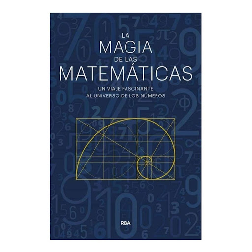 La Magia De Las Matemáticas Rba Libro x 1.0 La Magia De Las Matemáticas  Autor: Enrique Gracián, Joaquín Navarro, Fernando Corbalán ISBN: 9788491871309  Editorial: RBA Número de páginas: 560 Encuadernación: Tapa rústica Formato: 15,5 x 23,2 cm 