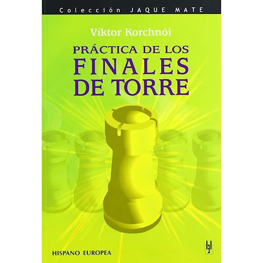Práctica De Los Finales De Torre. Jaque Mate Hispano Europea Libro x 1.0 PRACTICA FINALES DE TORRE (COL.JAQUE MATE)   No abunda la bibliografía ajedrecista española en tratados como el que nos ocupa, pese a la incuestionable importancia que tienen los finales de torre en l